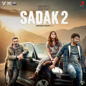 Samidh Mukherjee的專輯Sadak 2 (Original Motion Picture Soundtrack)