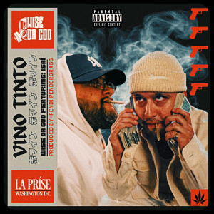 ดาวน์โหลดและฟังเพลง Vino Tinto (Explicit) พร้อมเนื้อเพลงจาก Wise Da God