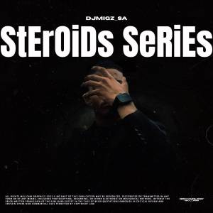 收聽DjMigz_SA的StErOiDs 3歌詞歌曲