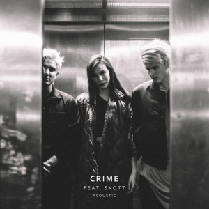 Listen to Crime (Acoustic) song with lyrics from Grey