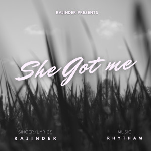 Rajinder的专辑She Got Me