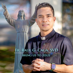 อัลบัม Bring Us To Jesus ศิลปิน Fr. Raul G. Caga SVD