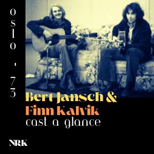 Bert Jansch的專輯Cast A Glance (Live Oslo '73)