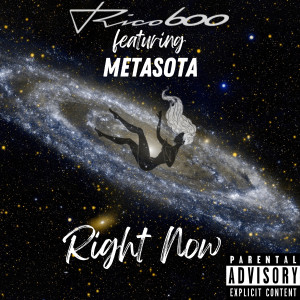 Album Right Now (Explicit) from Rico600
