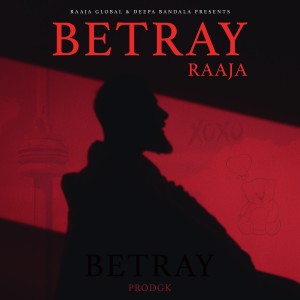Raaja的專輯Betray