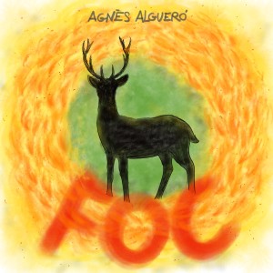 Album Foc from Agnès Algueró