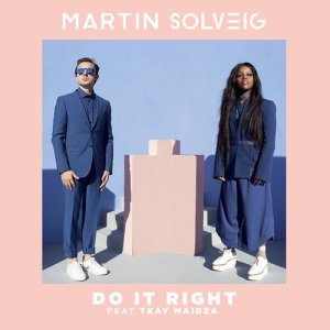 收聽Martin Solveig的Do It Right歌詞歌曲