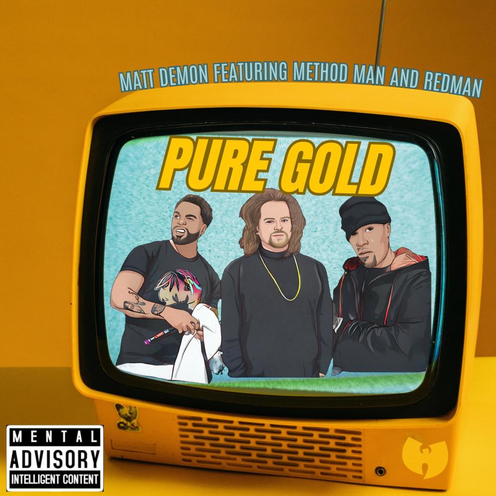 Pure Gold (feat. Method Man & Redman) (Explicit)