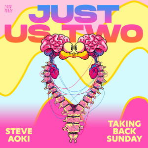 Steve Aoki的專輯Just Us Two