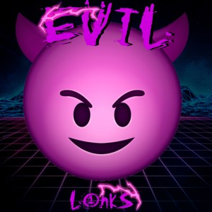 Listen to Evil song with lyrics from L1nkS