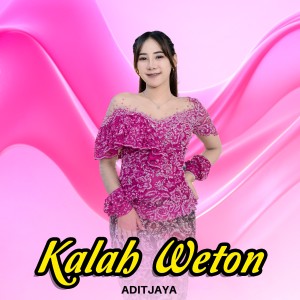 Listen to Kalah Weton song with lyrics from Aditjaya