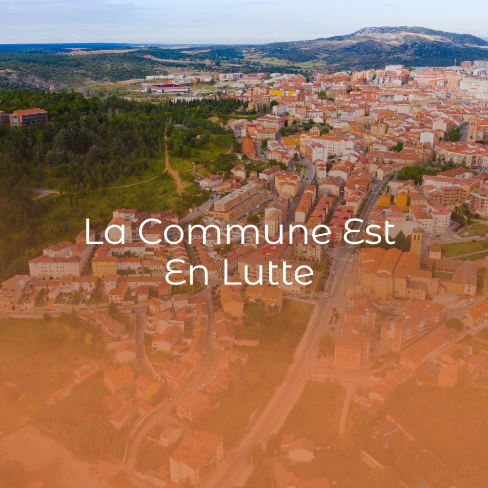 La Commune Est En Lutte