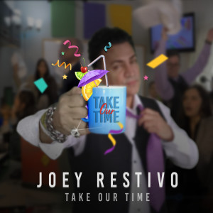 Joey Restivo的專輯Take Our Time