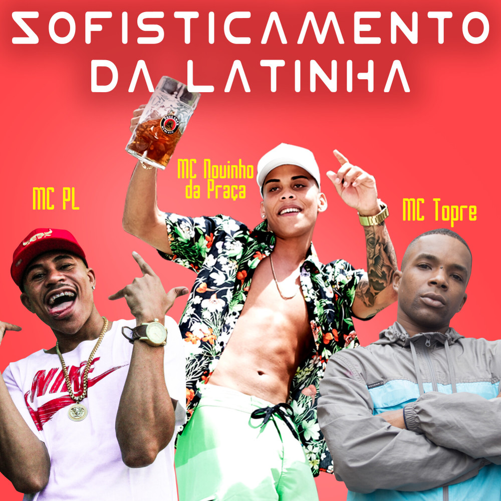 Sofisticamento da Latinha