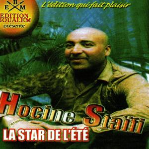 ดาวน์โหลดและฟังเพลง Ayate Lal Bent Staifia พร้อมเนื้อเพลงจาก Hocine Staïfi