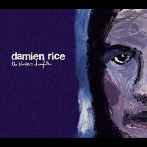收聽Damien Rice的The Blower's Daughter歌詞歌曲