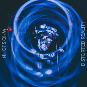 ดาวน์โหลดและฟังเพลง Distorted Reality พร้อมเนื้อเพลงจาก Who's John