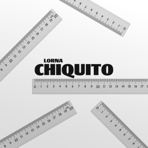 收聽Lorna的Chiquito (Explicit)歌詞歌曲