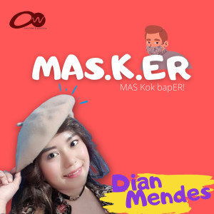 Album Masker (Mas Kok Baper) from Dian Mendes