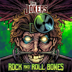 Album Rock and Roll Bones from The Jokers