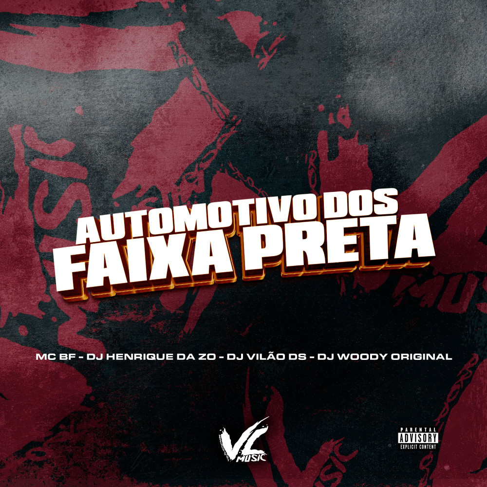 Automotivo dos Faixa Preta (feat. DJ WOODY ORIGINAL|Explicit)