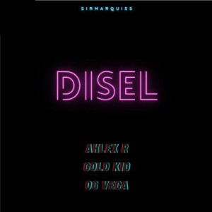 ดาวน์โหลดและฟังเพลง Disel พร้อมเนื้อเพลงจาก Og vega