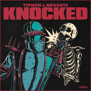 Listen to KNOCKED (Explicit) song with lyrics from Typhon
