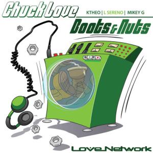 Chuck Love的專輯Boots n Nuts Part 4