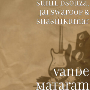 Album Vande Mataram from Sunil Dsouza