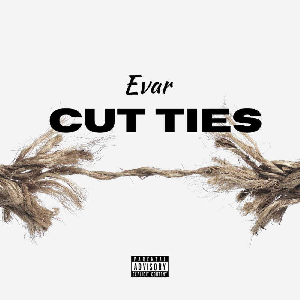 Cut Ties (Explicit)