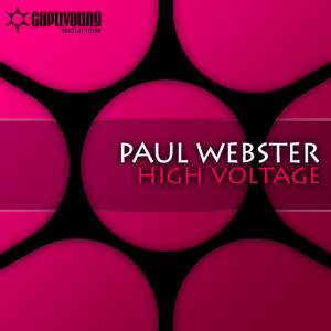 Listen to High Voltage (Jordan Suckley Remix) song with lyrics from Paul Webster