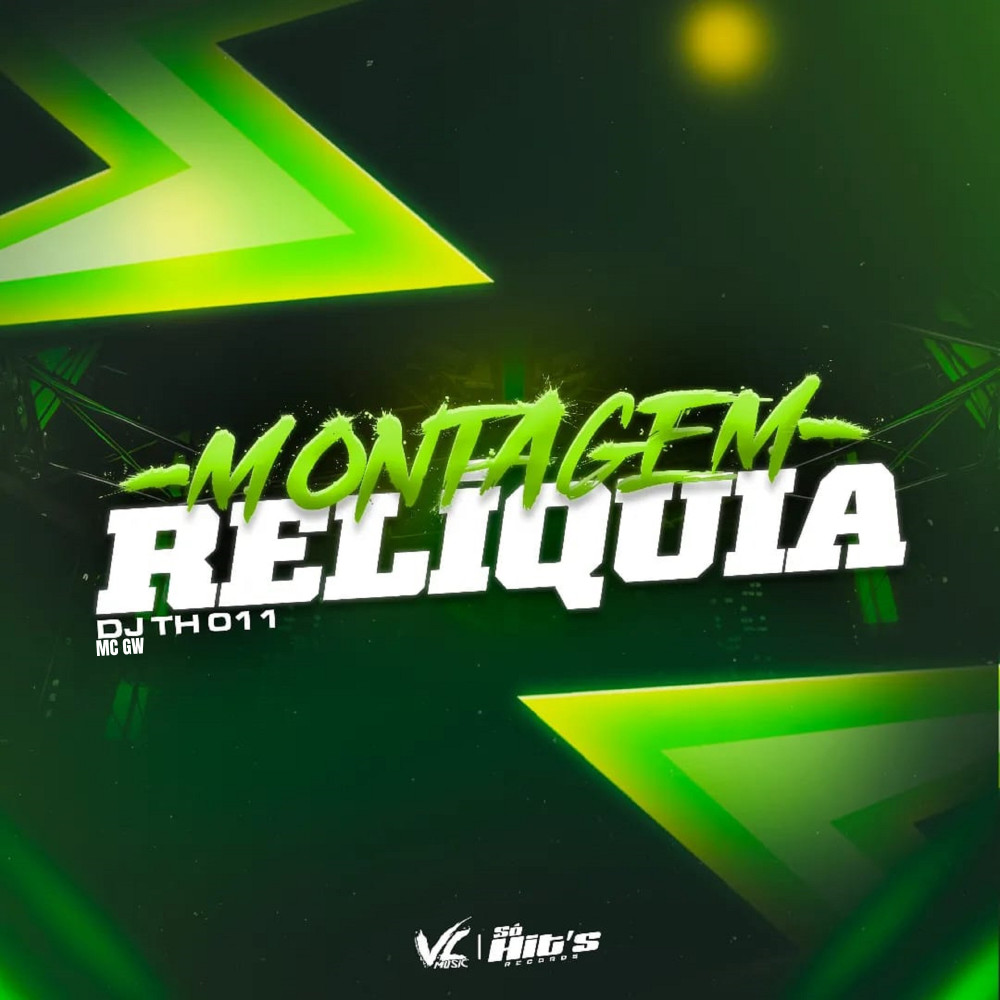 Montagem Relíquia (Explicit)