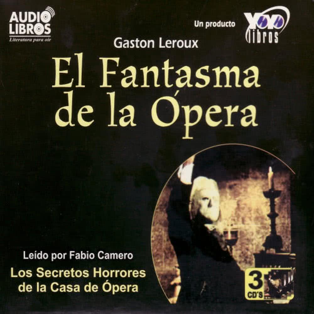 El Fantasma de la Ópera: IV