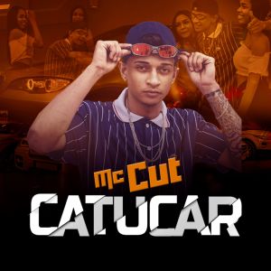 อัลบัม Catucar (Explicit) ศิลปิน Mc Cut
