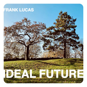 Album Ideal Future from 