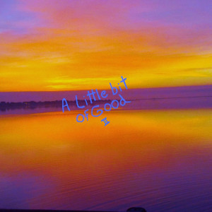 收聽Craig Kavity的A Little Bit of Good (Goes a Long Way) 2 (feat. Anthony Krizan & Audra Murphy)歌詞歌曲