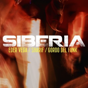 Gordo del Funk的專輯Siberia