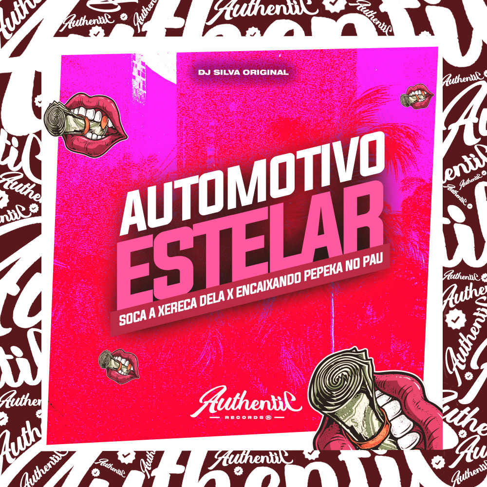 Automotivo Estelar - Soca a Xereca Dela X Encaixando Pepeka no Pau (Explicit)