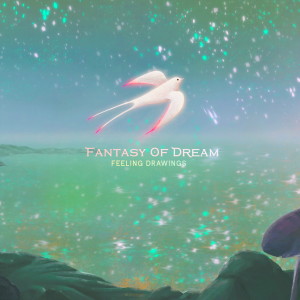 Album Fantasy of Dream from 감정소묘