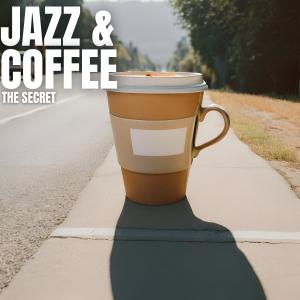 Jazz & Coffee的专辑The Secret