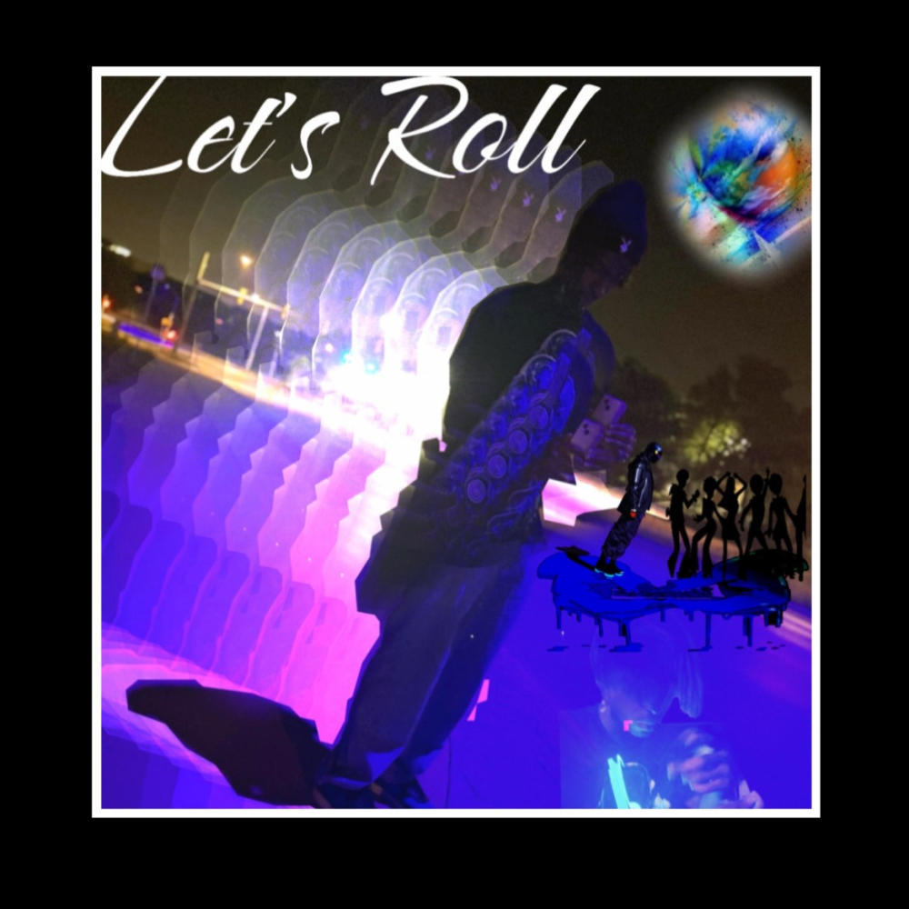 Let's Roll (Explicit)