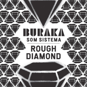 Album Rough Diamond from Buraka Som Sistema