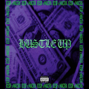 Album Hustle Up (Explicit) from IOSIF