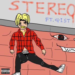 อัลบัม stereo (feat. Gist) ศิลปิน lil thunder