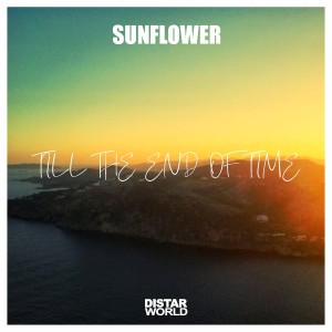 Sunflower的專輯Till The End of Time (Soul Mix)