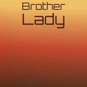 Listen to Brother Lady song with lyrics from Damaine Rhoo