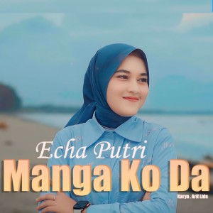 Album Manga Ko Da from Echa Putri