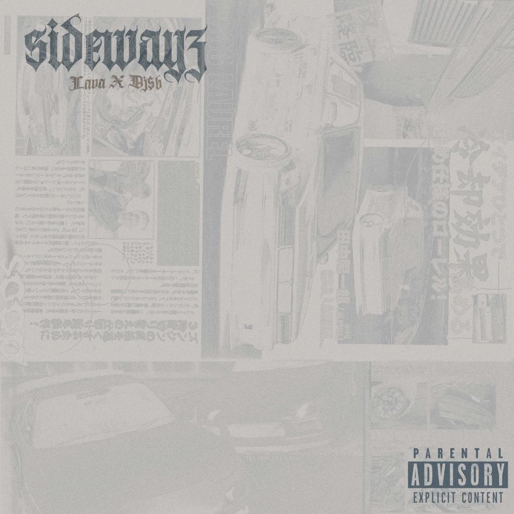 SIDEWAYZ (Explicit)
