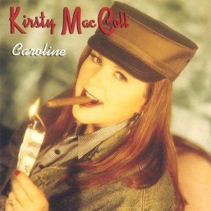 ดาวน์โหลดและฟังเพลง Caroline พร้อมเนื้อเพลงจาก Kirsty MacColl