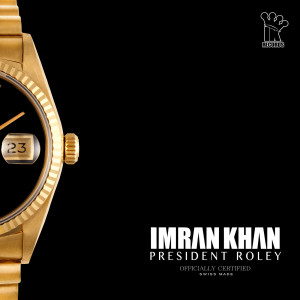 Dengarkan President Roley lagu dari Imran Khan dengan lirik